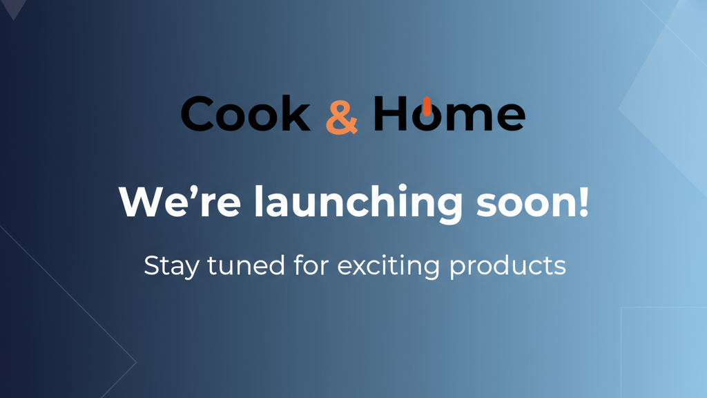 Bannière Cook & Home - We're launching soon